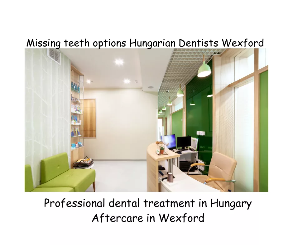 Missing teeth options Hungarian dentists Wexford image