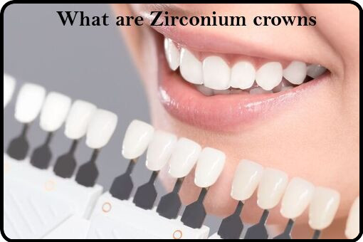 What are Zirconium crowns image