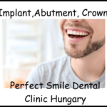 Implant, Abutment. Crown perfect smile dental clinic Hungary image