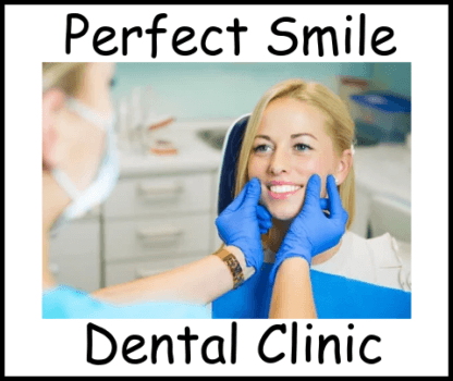 Perfect Smile dental clinic