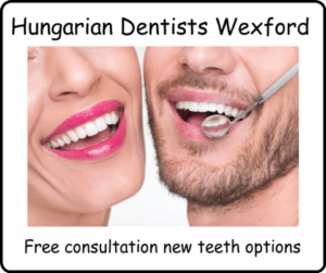 Hungarian dentists Wexford new teeth options free consultation image